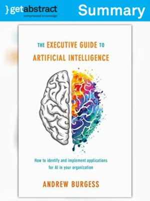 cover image of The Executive Guide to Artificial Intelligence (Summary)